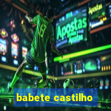 babete castilho