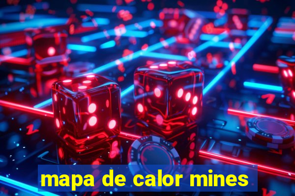 mapa de calor mines