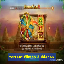 torrent filmes dublados