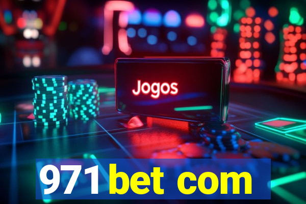 971 bet com