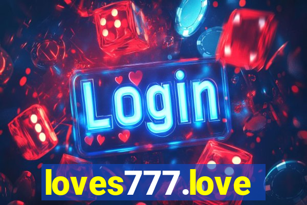 loves777.love