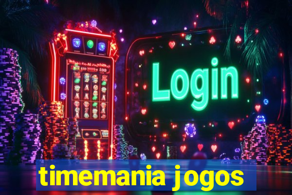 timemania jogos