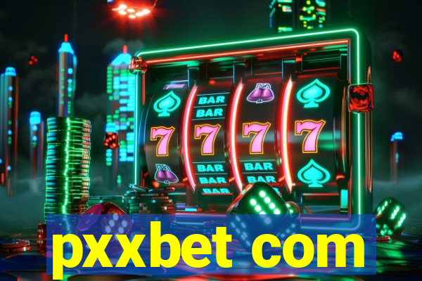 pxxbet com