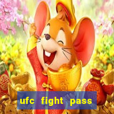 ufc fight pass assistir online