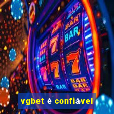 vgbet é confiável