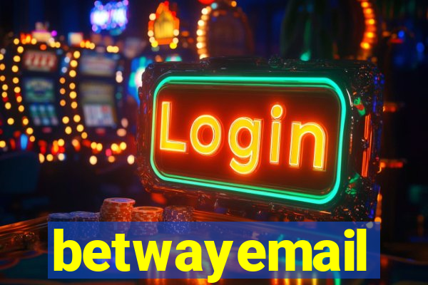 betwayemail