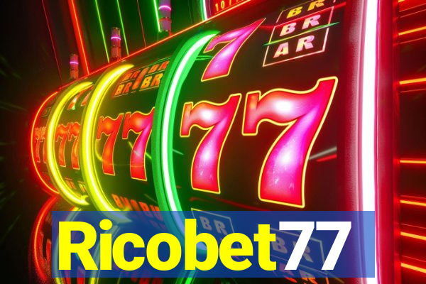 Ricobet77