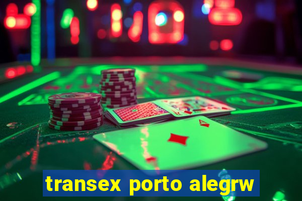 transex porto alegrw