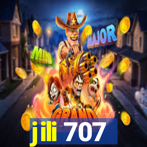 jili 707