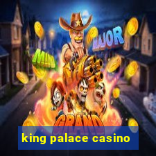 king palace casino