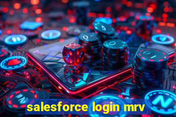 salesforce login mrv