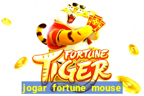 jogar fortune mouse demo grátis