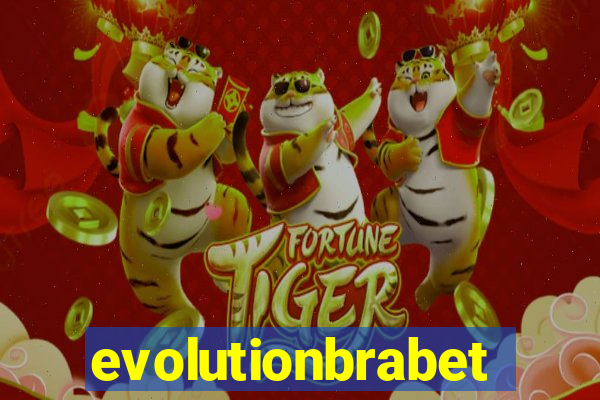 evolutionbrabet