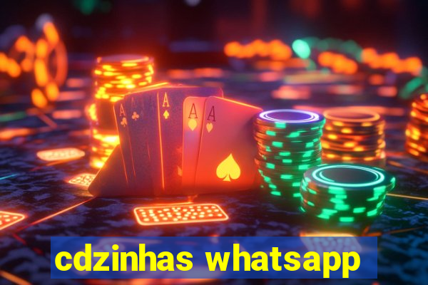 cdzinhas whatsapp