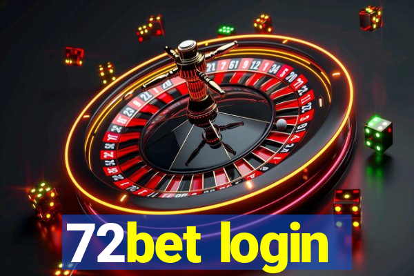 72bet login