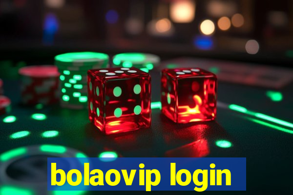 bolaovip login