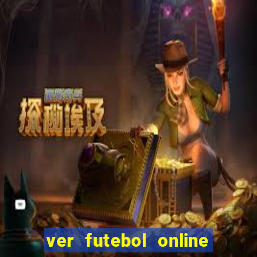 ver futebol online ao vivo