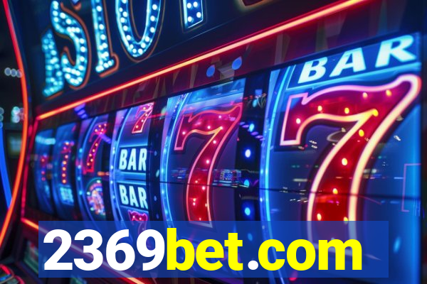 2369bet.com