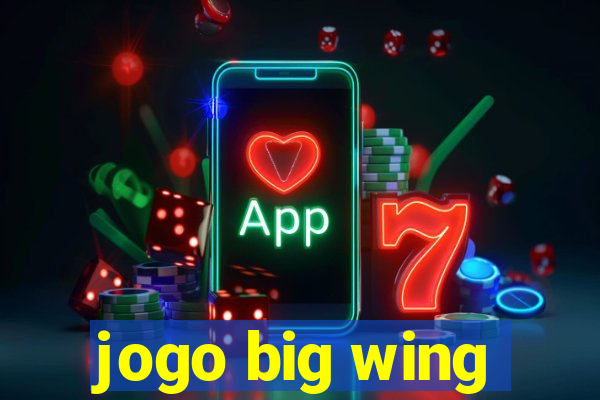 jogo big wing