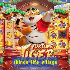 shindo life village blaze private server codes