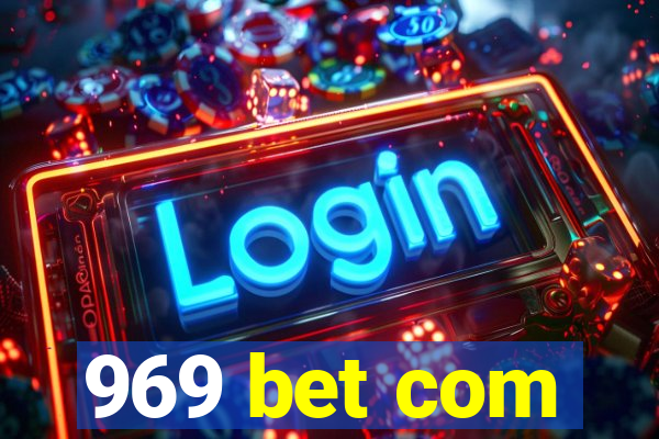 969 bet com