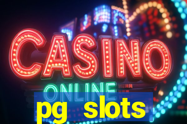 pg slots porcentagem agora