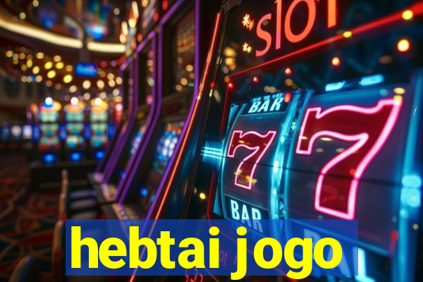 hebtai jogo