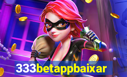 333betappbaixar