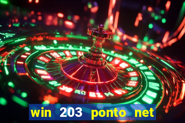 win 203 ponto net jogo download