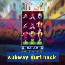 subway surf hack