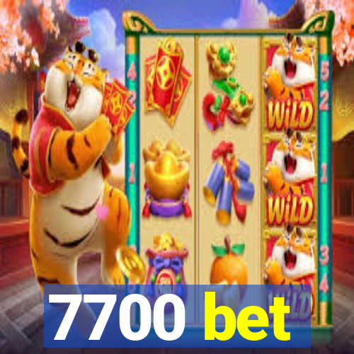 7700 bet