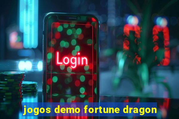 jogos demo fortune dragon