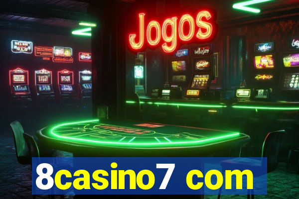 8casino7 com