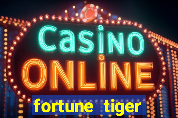 fortune tiger depósito mínimo