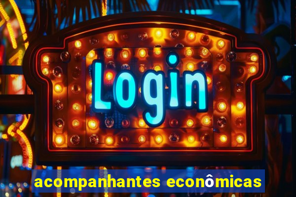 acompanhantes econômicas