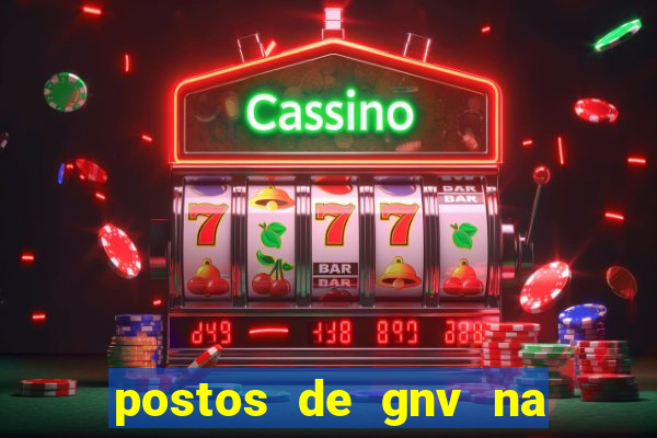 postos de gnv na br 101 bahia