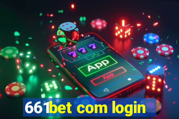 661bet com login