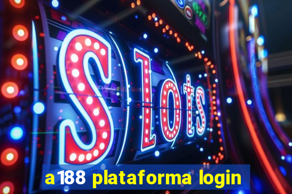 a188 plataforma login