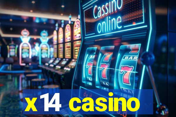 x14 casino