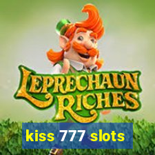 kiss 777 slots