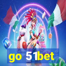 go 51bet