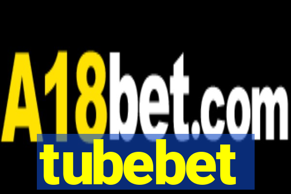 tubebet