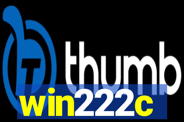 win222c