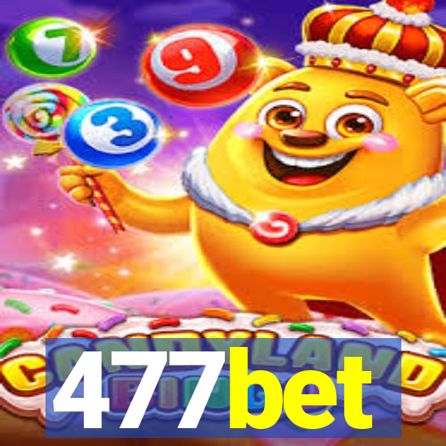 477bet