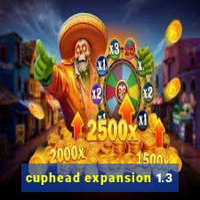 cuphead expansion 1.3