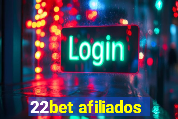 22bet afiliados