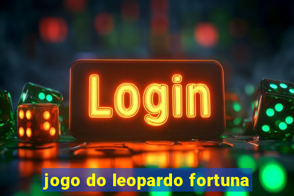 jogo do leopardo fortuna