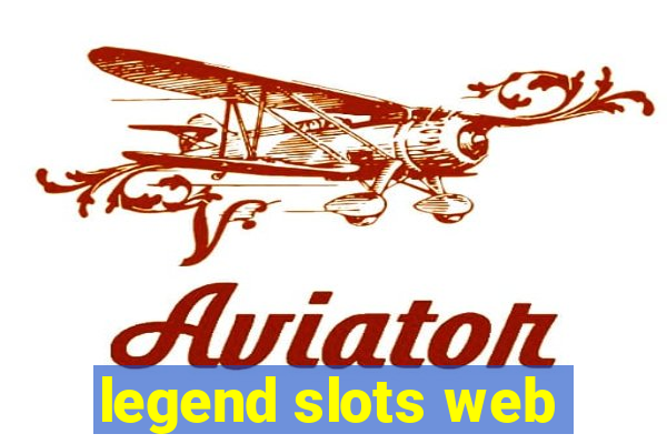 legend slots web