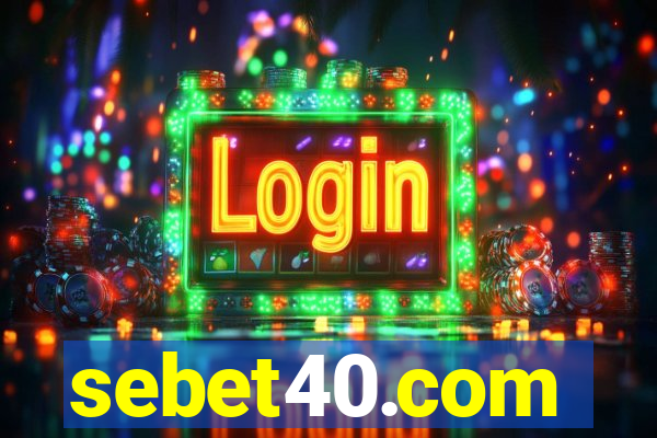 sebet40.com