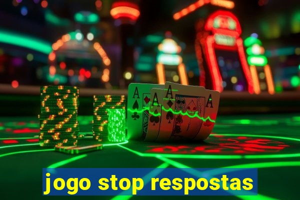 jogo stop respostas